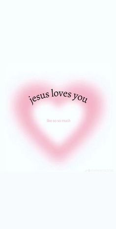 the words jesus loves you are written on a white background with pink heart shaped shapes