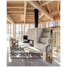 inside nordic homes inspired by scandinavian living - issue no 3, march / may 2012