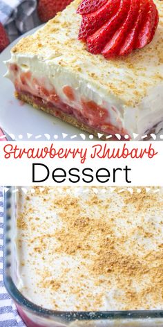 this strawberry rhubarb dessert is an easy dessert that's ready to be eaten