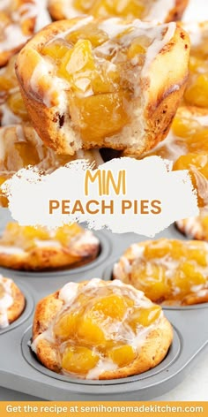 mini peach pies in a muffin tin with the title overlay reading mini peach pies