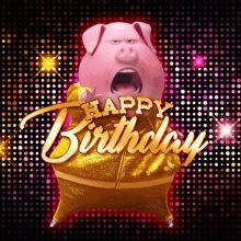 a pink pig with its mouth open and the words happy birthday written in gold on it