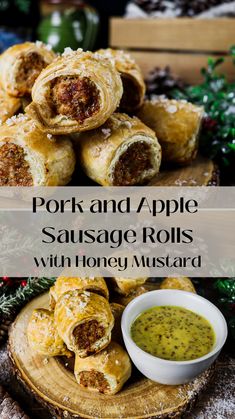 pork and apple sausage rolls with honey mustard sauce on a wooden platter surrounded by pine cones