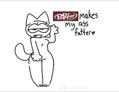 a drawing of a cat with the caption do peppo make my boss fatter