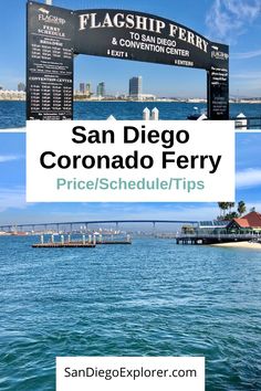 the san diego corona ferry and pier with text overlay