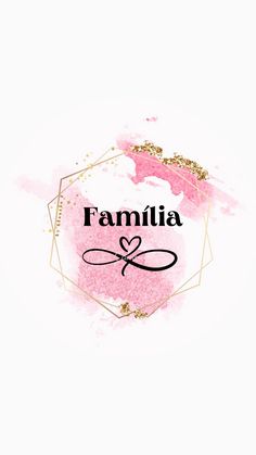 the word famiia written in black ink on a pink and gold watercolor background