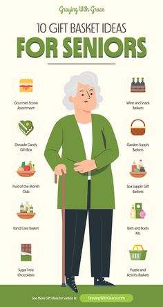 an elderly woman holding a cane with the words 10 gift basket ideas for seniors on it