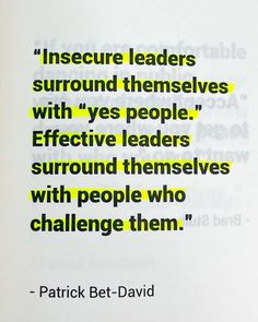 a quote from patrick bet - david about insecure leaders