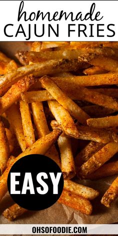 Text reads Homemade Cajun Fries Recipe:  Oven or Air Fryer Season Fries Recipe, Seasoned French Fries Recipe, French Fries Recipe Homemade, Cajun Fries Recipe, Spicy Fries, Fries Recipe Oven, Cajun Seasoning Recipe, French Fry Seasoning, Cajun Fries