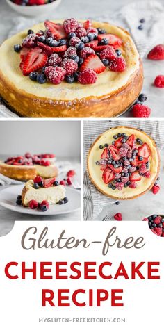 gluten - free cheesecake recipe with berries on top