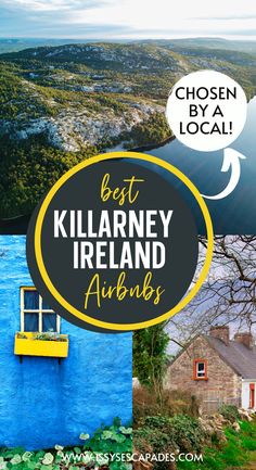 images of lakes of killarney, a bright blue cottage with yellow window frames and a beautiful Irish cottage under a tree Ireland Cottage, Ireland Hotels, Irish Countryside