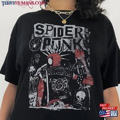 Spider Punk Shirt Across The T Shirt Sweatshirt Easy 30 day return policy Punk Style Graphic T-shirt For Fall, Punk Style Graphic Fan Merchandise Top, Punk Graphic Design Top For Fan Merchandise, Punk Band Logo Crew Neck Top, Punk Style Fan Merchandise T-shirt With Crew Neck, Sweatshirt And Shirt Outfit, Spiderman Shirt, Spider Punk, Punk Shirt