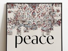 a poster with the word peace written in black and white on it's side