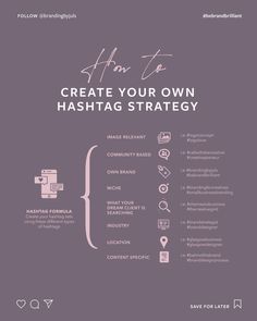 an info sheet with the words how to create your own hashtag strategy on it