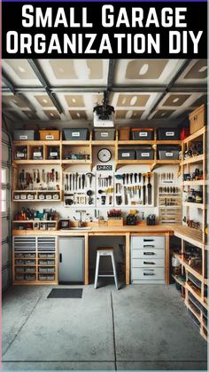 a garage organization diy with the words small garage organization diy