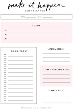 a printable planner with the words, make it happen daily planner and to do list