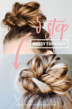 Messy Bun Top Knot, Hair Knot Tutorial, Easy Top Knot, Top Knot Hair, Updo Easy, Messy Top Knots, Dunner Wordend Haar, Knot Hair, Top Knot Hairstyles