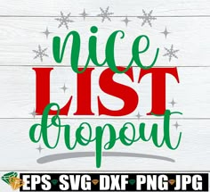 nice list dropout svg cut file