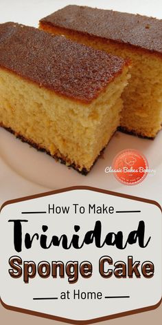 two pieces of sponge cake on a plate with the words how to make traditional sponge cake at home