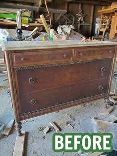 an old dresser with the words before and after