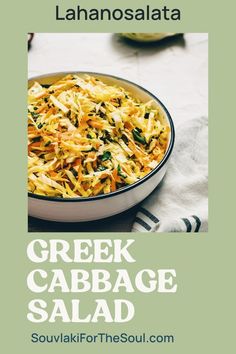 greek cabbage salad in a bowl with the title text overlay reads,'greek cabbage salad '