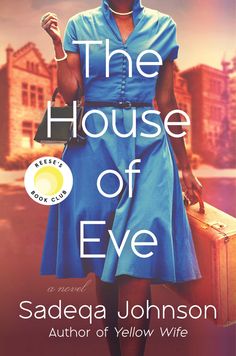 the house of eve by saddaa johnson, author of yellow wif