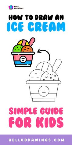 How to Draw an Ice Cream | Simple Tutorial for Kids An Ice Cream