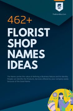 an advertisement for florist shop names ideas