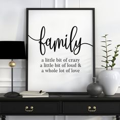 a black and white poster with the words family in cursive font on it