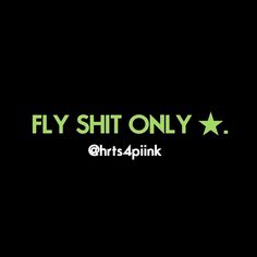 Fly Shii Only Quote, Fly Shi Only Wallpaper, Flyshitonly Quote, Ptso Quote, Fly Shi Only Quotes, Fly Shi Only Tweets, Relateable Pics, Solo Thuggin Quote, Good Truth Questions