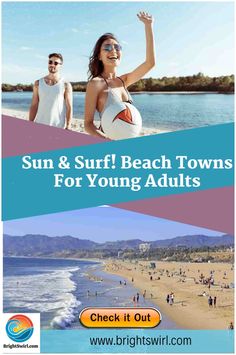 the sun and surf beach towns for young adults are great places to go on vacation