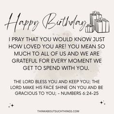 a birthday card with the words happy birthday, i pray that you would know just how loved