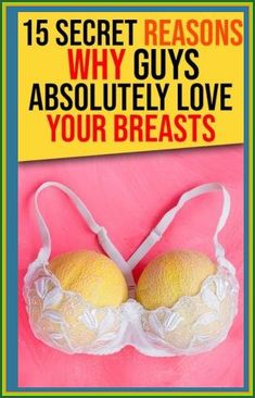 15 Secret Reasons Why Guys Absolutely Love Your Breasts Eve And Adam, Time Apart, Neck Exercises, Man Illustration, Dream Symbols, Men's Health Fitness, Hair Up Styles, Female Fitness Model, Good Mental Health