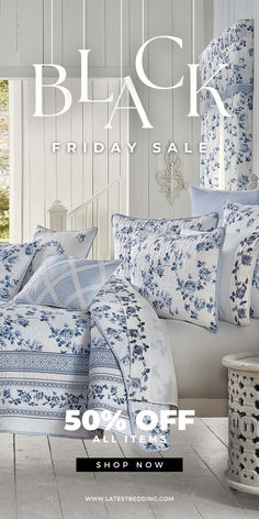 an advertisement for black friday sale with blue and white bedding