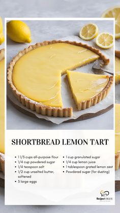 the recipe for shortbread lemon tart is shown