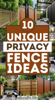 the top ten unique privacy fence ideas