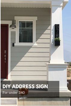 a house with the words diy address sign for under $ 40 written on it