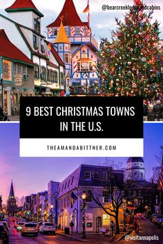 christmas trees and buildings with the words 9 best christmas towns in the u s on them