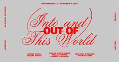 the poster for into and out of this world, which features red lettering on a gray background