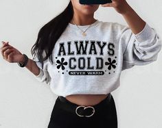 Yes Im Cold Sweatshirt Im Cold Me 24 7 Always Cold Shirt Varsity Sweatshirt I Am Cold Sweatshirt Homebody Sweatshirt Introvert Sweatshirt Trendy Winter Sweatshirt With Slogan, Cheap Funny Print Sweatshirt For Fall, Casual Winter Sweatshirt With Funny Print, Trendy Crew Neck Sweatshirt With Funny Text, Fun Sweatshirt With Funny Print Relaxed Fit, Homebody Sweatshirt, Cold Sweatshirt