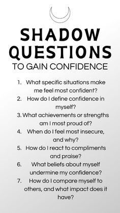 a poster with the words shadow questions to gain confidence