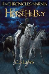 the book cover for the chronicles of narnia and the horse his boy by c s lewis