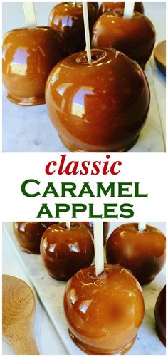 caramel apples are stacked on top of each other with the words classic caramel apples above them