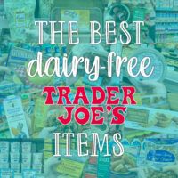 the best dairy - free trader joe's items are on display at this store