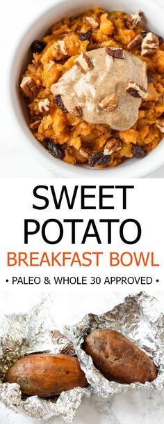 sweet potato breakfast bowl is shown in this advertisement