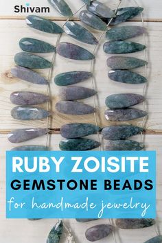 the cover of ruby zoisite gemstone beads for handmade jewelry with text overlay