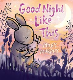 Goodnight Like This-The Baby Gift People Toddler Storytime, Animal Story, Lilac Blossom, Bedtime Reading, Sweet Pic, Cuddly Animals, Good Night Moon, Penguin Random House, Animal Stories