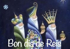 an image of three wise men with the words bon dia de reis written below