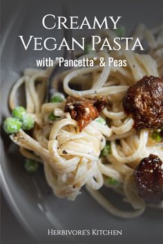 creamy vegan pasta with pancetta and peas is an easy, healthy meal