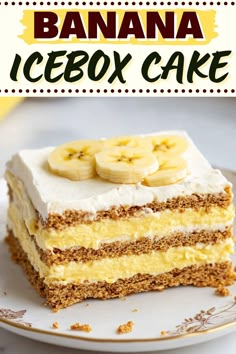 a banana icebox cake on a plate with the title in the middle above it