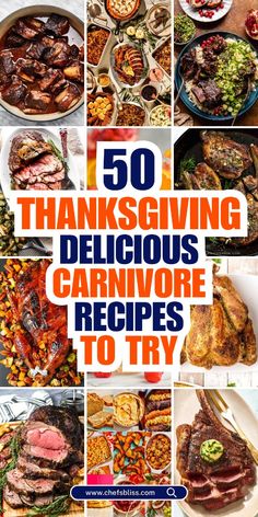 the cover of 50 thanksgiving delicious carnivor recipes to try, including meats and vegetables